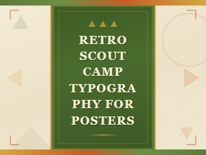 Retro Scout Camp Typography for Vintage Poster Designs